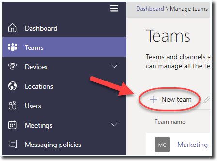 Create a new Team using the Teams Admin Center - V's Blog